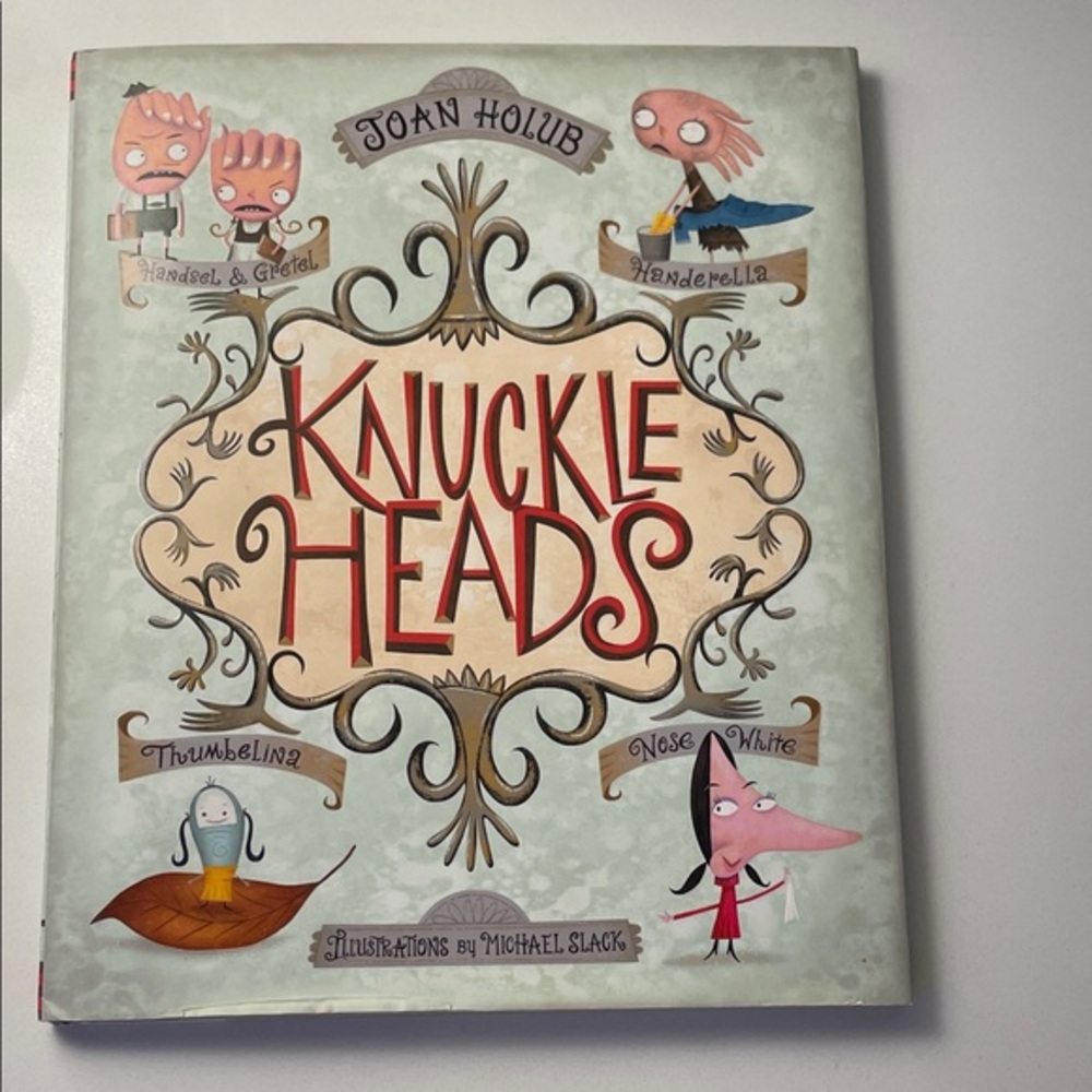 Knuckleheads Children's Book by Joan Holub